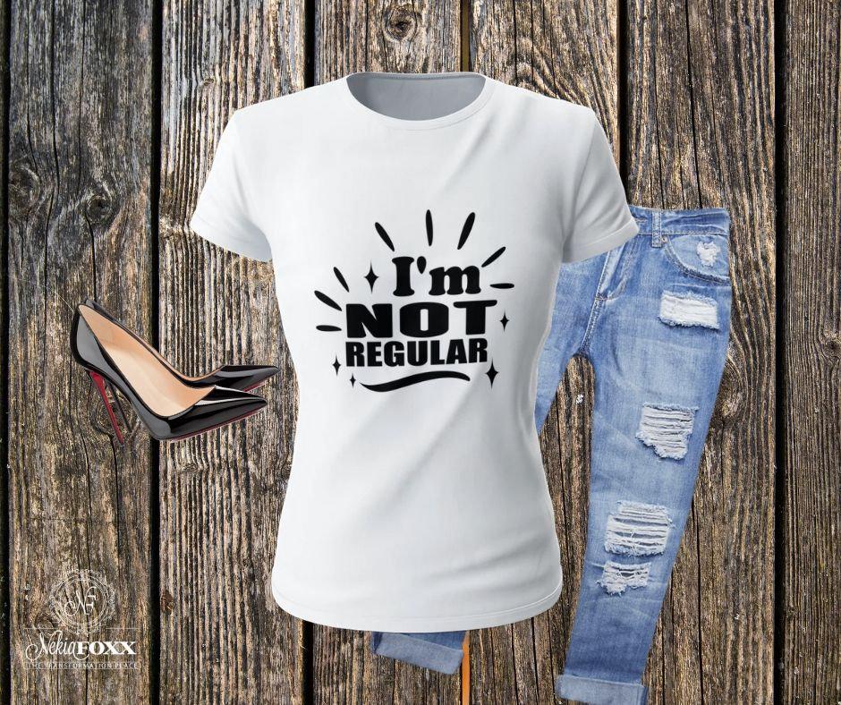 I'm not Regular Bling T-shirt