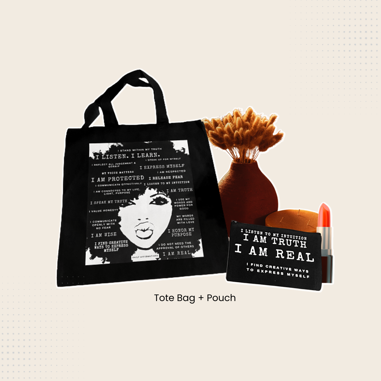 Affirmation Tote Bag + Pouch