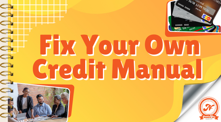 Fix Your Own Credit Manual