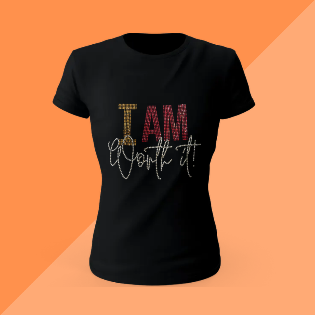 I am Worth it Bling T-shirt