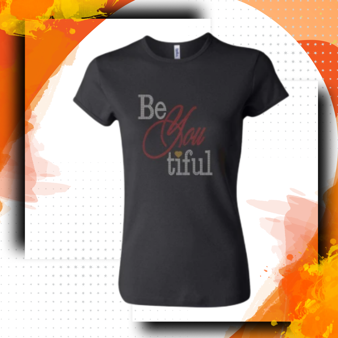 Be-Youtiful T-Shirt