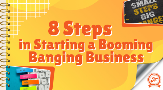 8 Steps to Starting a Successful Business!