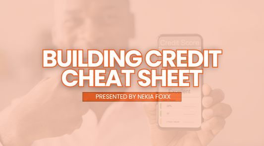 Online Course: Bulding Credit Cheat sheet