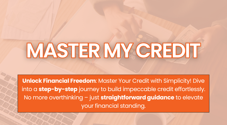 Online Course: MASTER MY CREDIT
