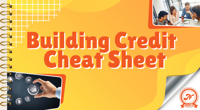 Building Credit Cheat Sheet