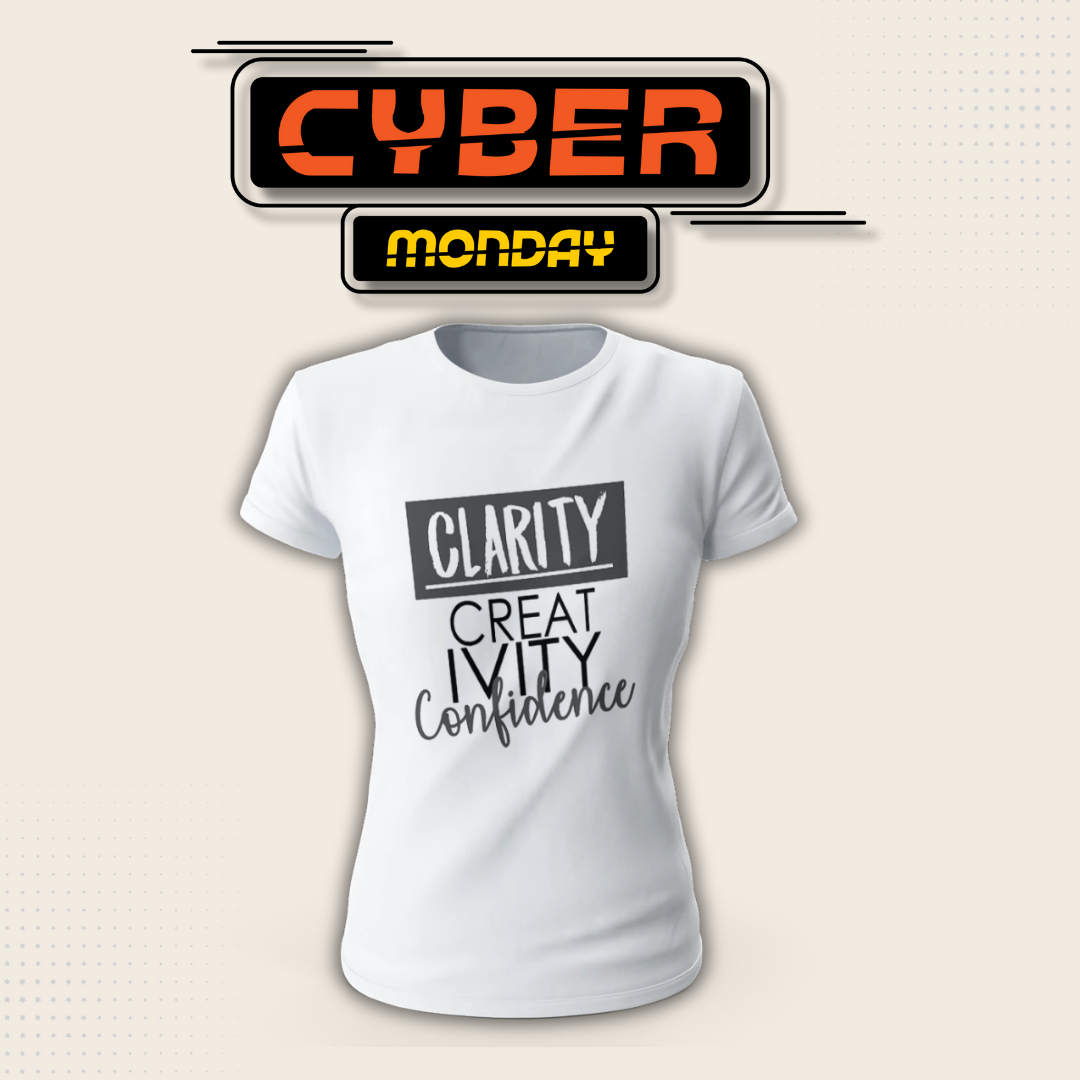 Clarity Creativity Confidence (Printed T-Shirt)