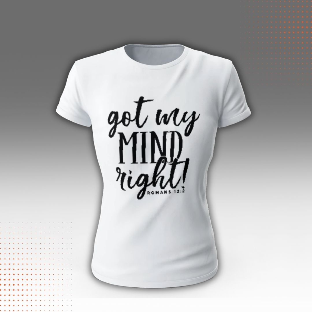 Got my mind Right Bling T-shirt