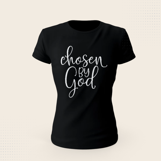 Chosen by God Bling T-shirt