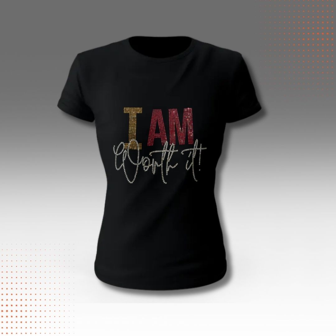 I am Worth it Bling T-shirt