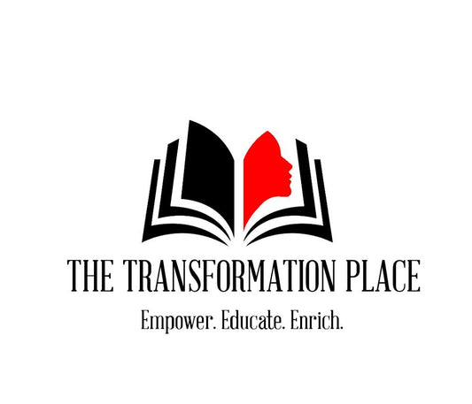 The TRANSFORMATION PLACE FOUNDATION