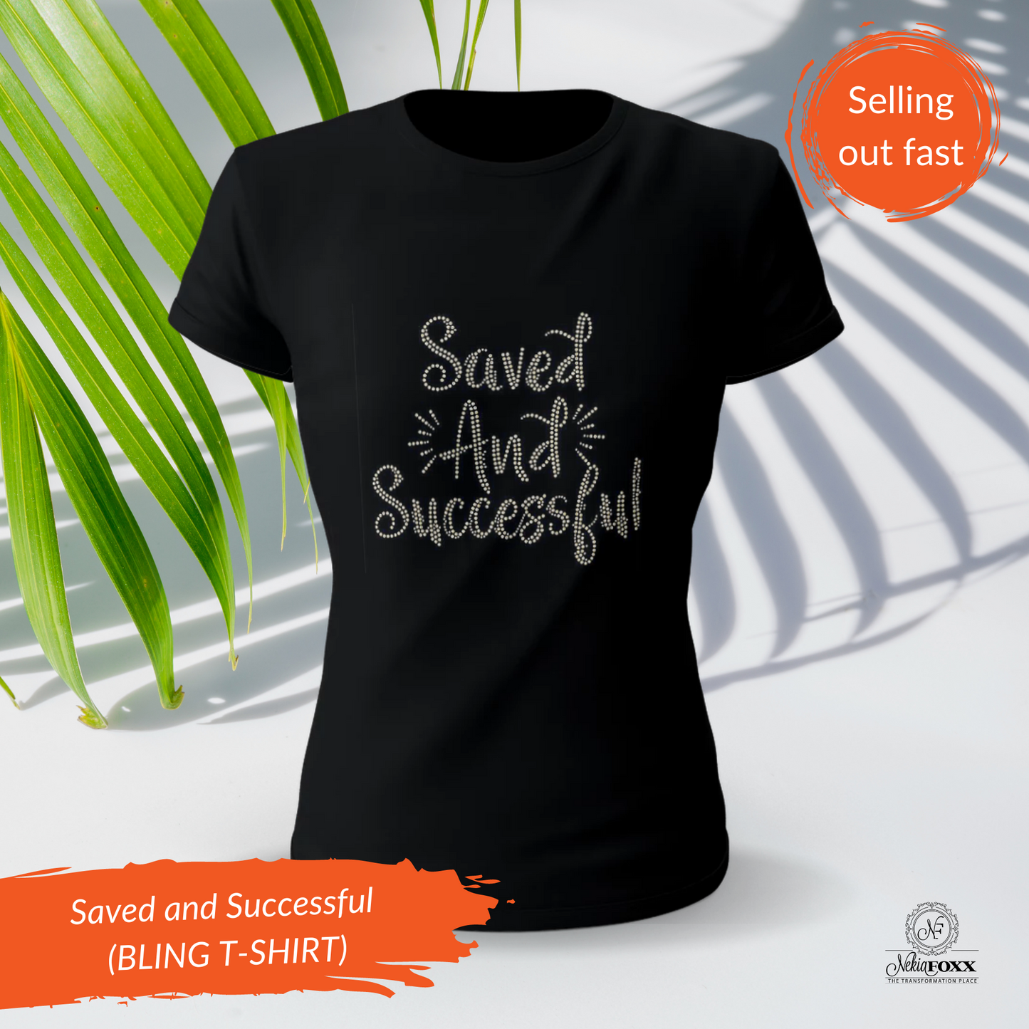 Saved and Successful Bling T-shirt