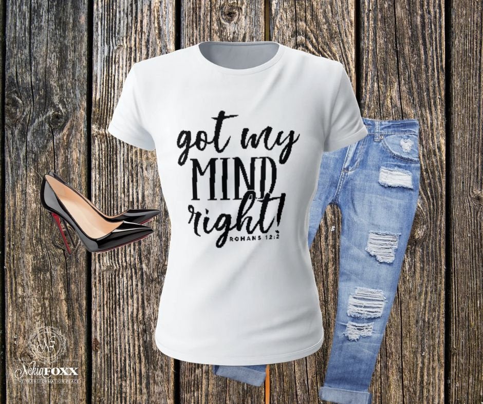 Got my mind Right Bling T-shirt