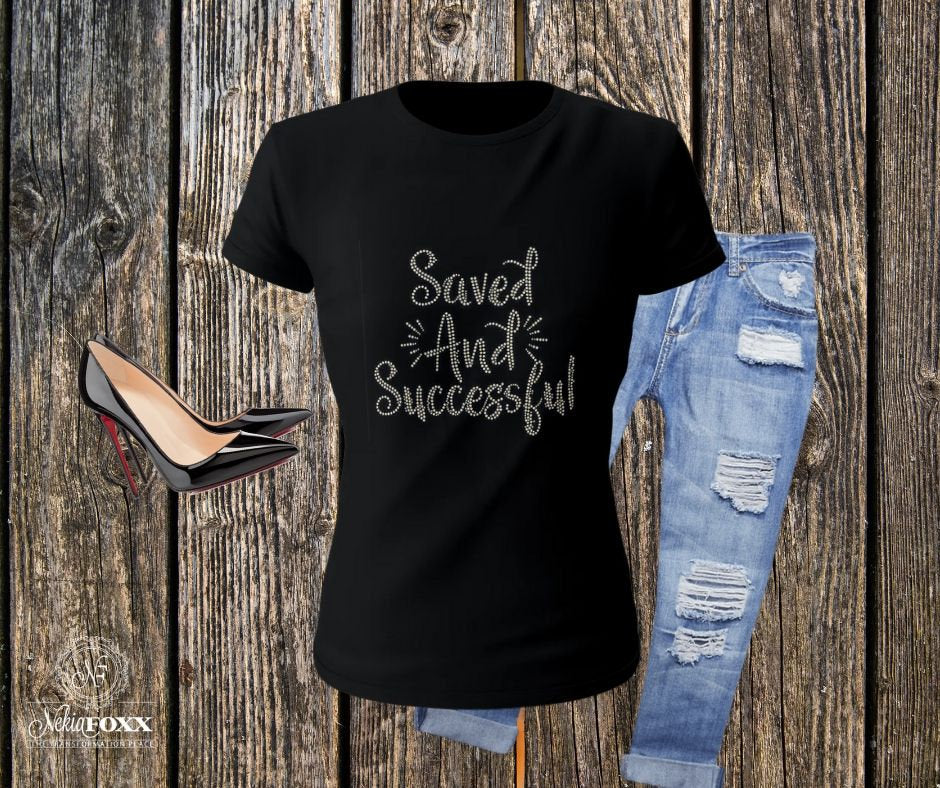Saved and Successful Bling T-shirt